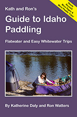 Guide to Idaho Paddling - Revised